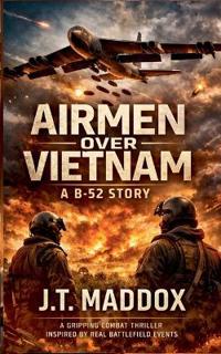Airmen Over Vietnam