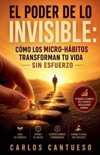 El poder de lo invisible