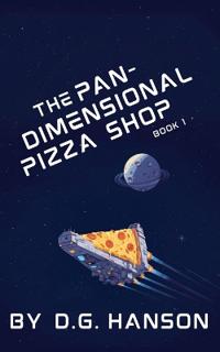 The Pan-Dimensional Pizza Shop