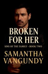 Broken For Her