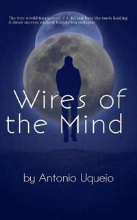 Wires of the Mind