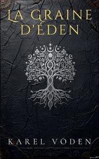 La Graine d'Éden