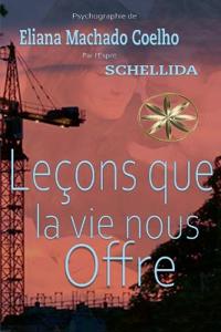Leçons que la vie nous offre