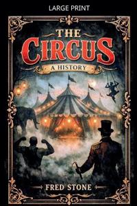 The Circus a history