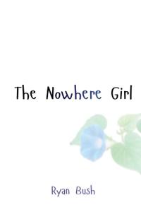 The Nowhere Girl