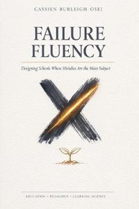 FAILURE FLUENCY