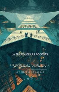 La Puerta de Las Rocosas