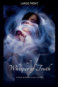 Bokomslag för "A Whisper of Truth"