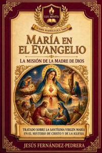 La Virgen María en el Nuevo Testamento