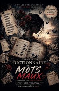 Le désordre du dictionnaire des mots, maux