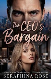 The CEO's Bargain