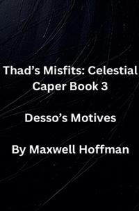 Thad's Misfits