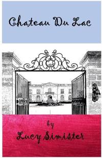 Chateau Du Lac
