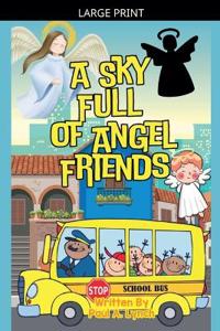 Bokomslag för "A Sky Full of Angel Friends"