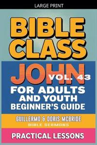 Bible Class for Adults and Youth