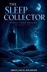 The Sleep Collector
