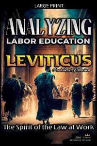 Analyzing the Labor Education in Leviticus