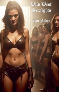 Kirjan kansi "Wild West Sexfights"