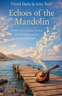 Echoes of the Mandolin