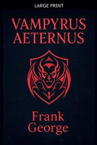 Vampyrus Aeternus