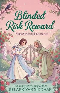 Blinded Risk Reward