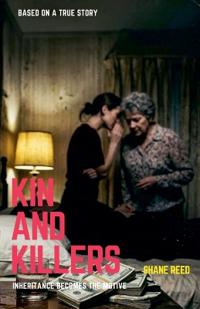 Kin and Killers
