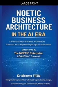 Noetic Business Architecture in the AI Era