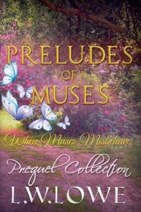 Preludes of Muses