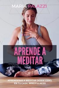 Aprende a Meditar