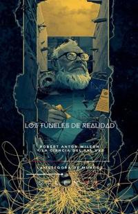 Los Túneles de Realidad