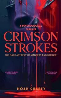 Crimson Strokes
