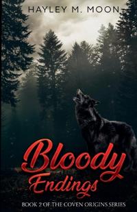 Bloody Endings