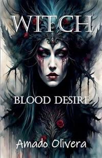 Bokomslag för "Witch Blood Desire"