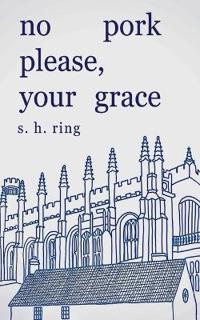 No Pork Please, Your Grace