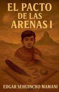 El Pacto de las Arenas I