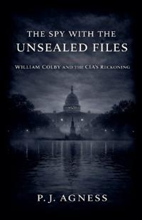 The Spy With the Unsealed Files