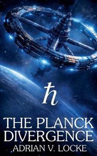 The Planck Divergence