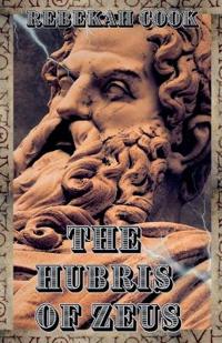 The Hubris of Zeus