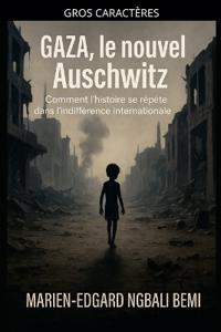 Bokomslag for "Gaza, le nouvel Auschwitz"