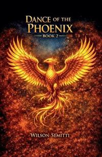 Dance of The Phoenix Book 2