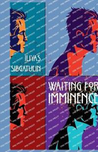 Waiting for imminence
