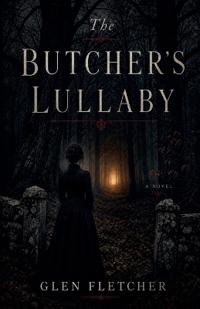 The Butcher's Lullaby