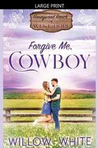Bokomslag för "Forgive Me, Cowboy"