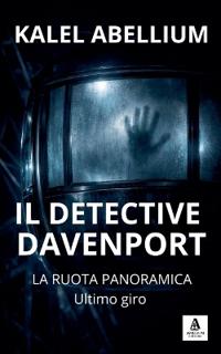IL DETECTIVE DAVENPORT - La ruota panoramica