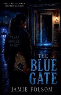 The Blue GAte
