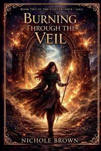 Burning Through the Veil