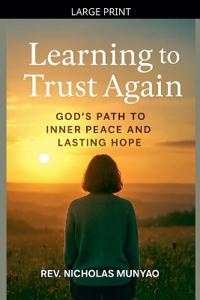 Bokomslag för "Learning to Trust Again"