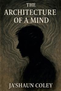 The Architecture of a Mind