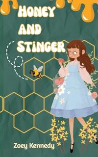 Honey and Stinger