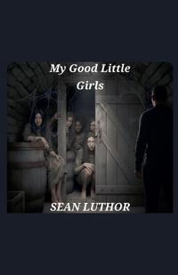 My Good Little Girls